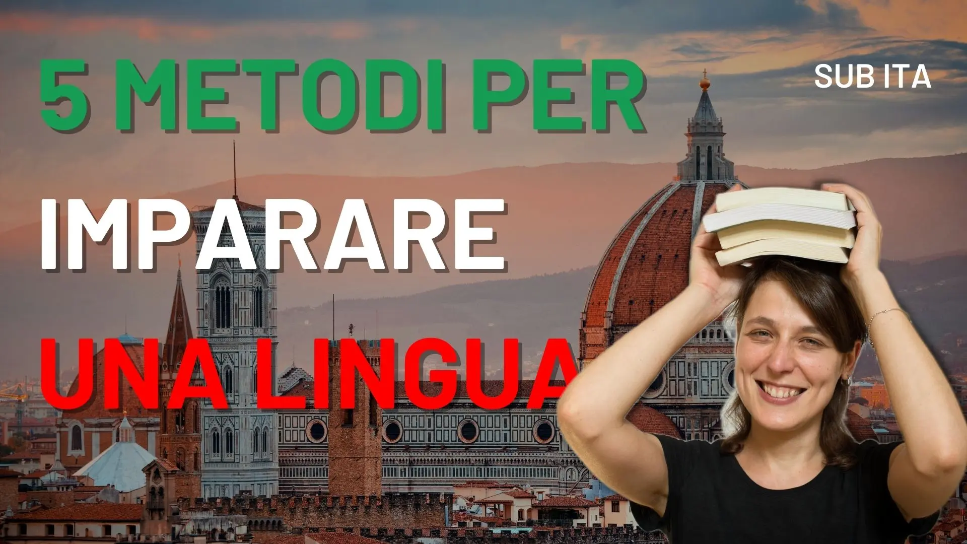 5 metodi per imparare una lingua