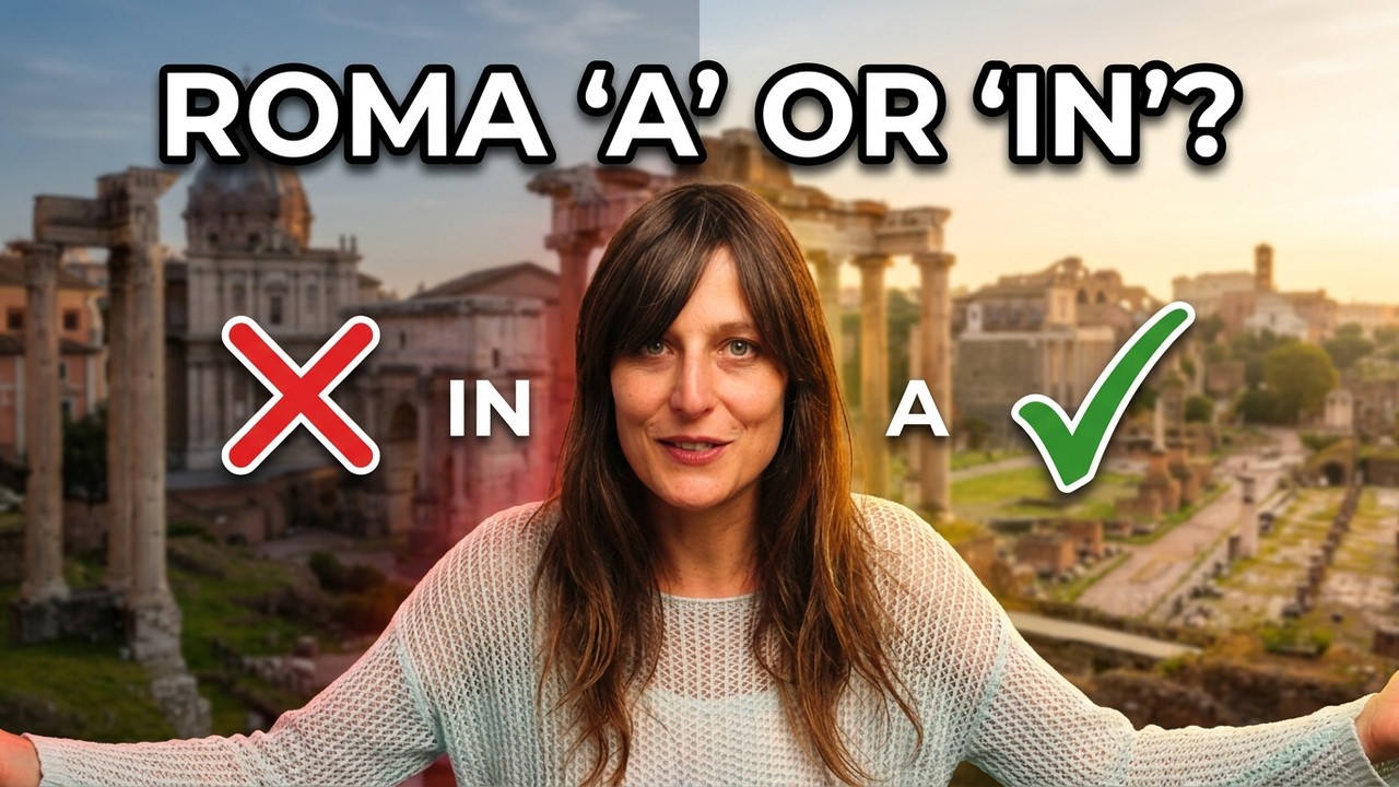 A Roma or in Roma — Italian preposition rule