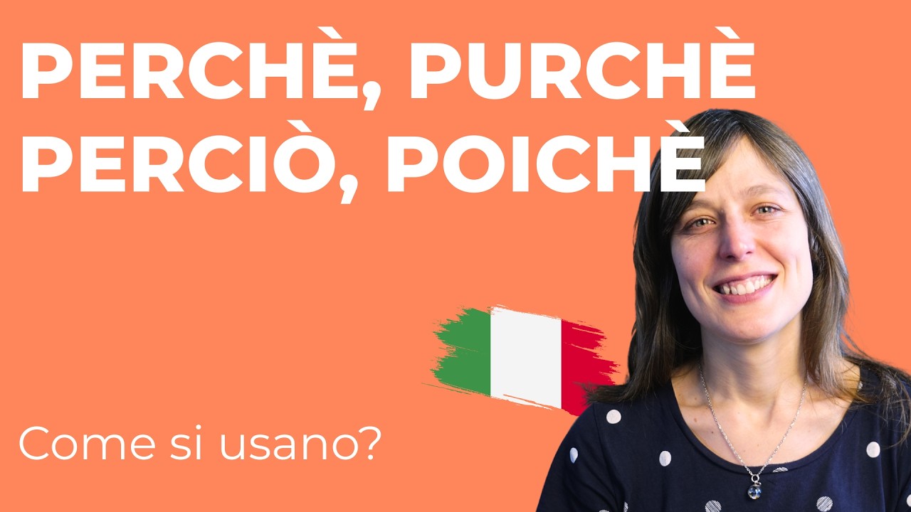 Perché, purché, poiché, perciò — Italian connecting words guide